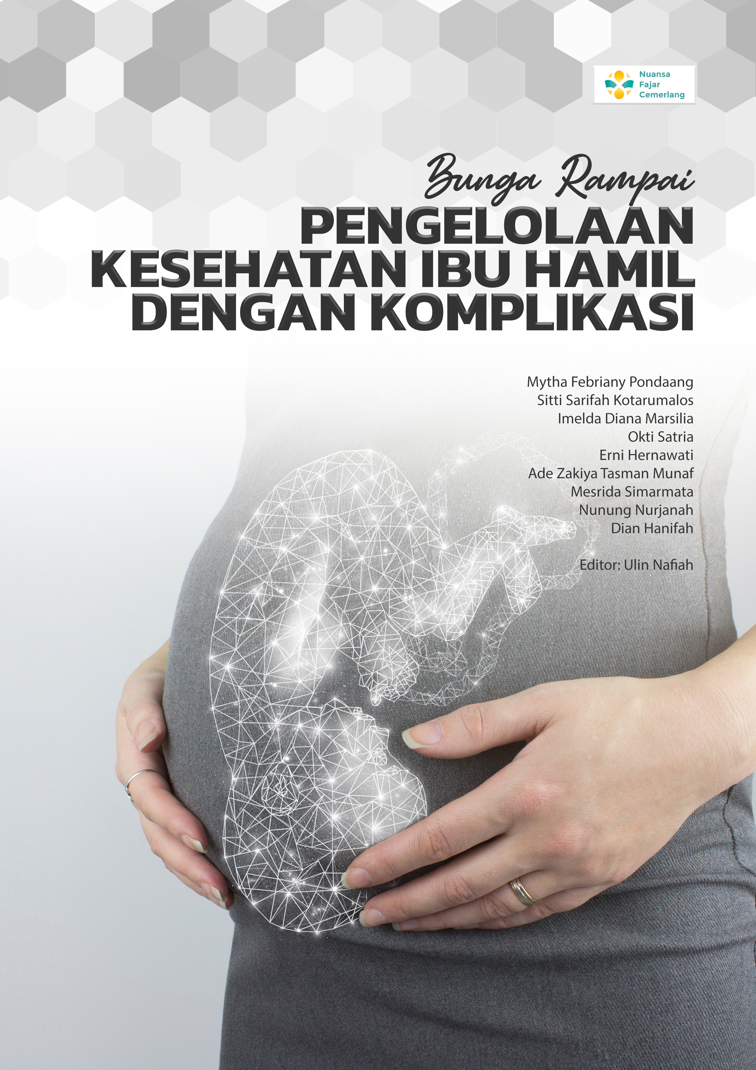 Cover Buku BUNGA RAMPAI PENGELOLAAN KESEHATAN IBU HAMIL DENGAN KOMPLIKASI.jpg